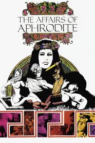 The Affairs of Aphrodite