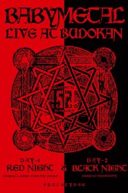 BABYMETAL – Live at Budokan ～Red Night ＆ Black Night Apocalypse～