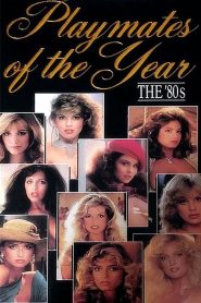 Playboy Playmates of the Year: The 80’s