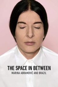 Espaço Além – Marina Abramović e o Brasil