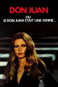 Don Juan ou si Don Juan était une femme…