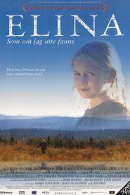 Elina – som om jag inte fanns